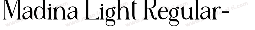 Madina Light Regular字体转换
